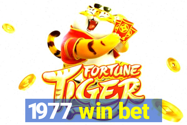 1977 win bet